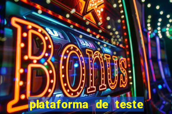 plataforma de teste de jogos pg